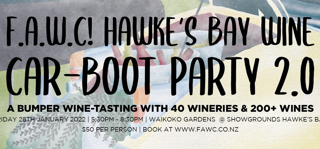 F.A.W.C.! Hawke’s Bay Wine Car Boot Party
